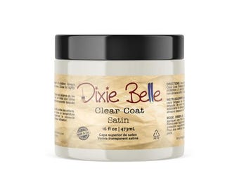 Clear Coat Sealer Satin Finish - By Dixie Belle Paint Company - Water based sealer for Furniture, Decor and Art   -  Satin Finish