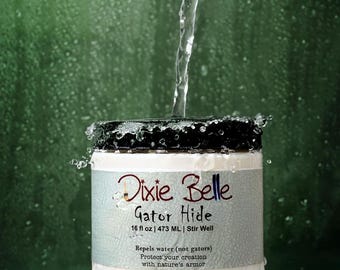 GATOR HIDE - Water Repellant Top Coat - By Dixie Belle Paint Company - Water repellant sealer for Furniture, Decor  -  Satin Finish