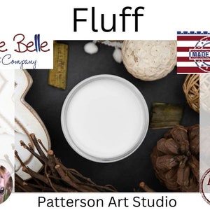 FLUFF - Chalk Mineral Paint- Dixie Belle Paint Company -Made in the USA - Color Fluff  - Soft White Furniture Decor Paint