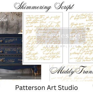 May include: A navy blue chest of drawers with gold trim and script details, with script transfer designs. The image also features the text "Shimmering Script", "Kacha", "Middy Transfer", and "Patterson Art Studio".