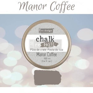 Chalk Paste - MANOR COFFEE - Re-Design with Prima - for Stenciling  Silk Screening and More