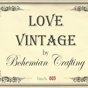 Love Vintage Volume 3 Digital collection