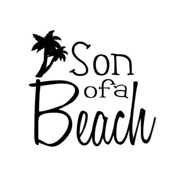 Free Free 88 Son Of A Beach Svg SVG PNG EPS DXF File