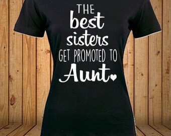Download Best sisters Get Promoted to Aunts Cut File and Printable in