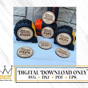 Fathers Day Customized Measuring Tapes | SVG File | Digital File