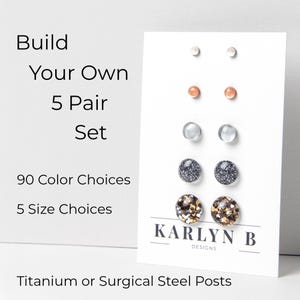 Build Your Own Five Pair Stud Earring Set - Colorful Dot Earrings - Resin Earrings - Everyday Earrings - Small Studs - Titanium - Gift Set