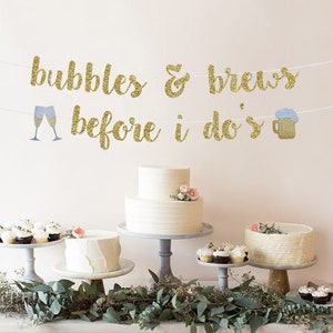 Brewery Engagement Party Decorations | Bubbles and Brews Before I Do's Banner | Brewery Bridal Shower | Wedding | Beer Engagement Party Sign