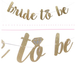 Bride to Be Banner | Bridal Shower Banner | Bridal Shower Decoration | Bachelorette Party Decorations | Bride to Be Sign | Engagement Party