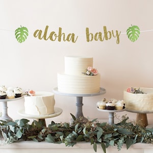 Aloha Baby Banner | Tropical  Baby Shower Decoration | Luau Baby Shower | Welcome Baby Banner | Tropical Leaves | Gender Reveal | Aloha Sign