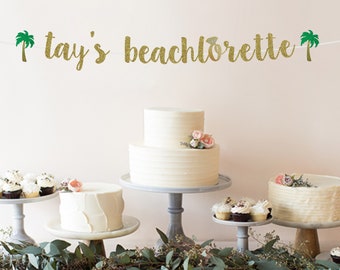Beach Bachelorette Party Decorations | Beach Bachelorette Banner | Beach Bach | Beachlorette | Beachelorette | Custom Bachelorette Sign Palm