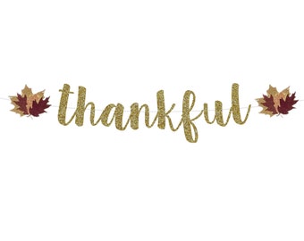 Thankful Banner | Thanksgiving Banner | Fall Decorations | Thanksgiving Sign | Fall Banner | Thankful Sign | |Thanksgiving Decorations