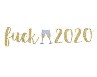 Fuck 2020 Hello 2021 Gold Glittery Farewell 2020 Hello 2021 Banner New Years Eve Party Decorations Farewell to 2020 Welcome to 2021 New Year 2021 Party Decoration Supplies Banner Fuck 2020 Hello 2021 Gold Glittery Farewell 2020 Hello 2021 Banner New Years Eve Party Decorations Farewell to 2020 Welcome to 2021 New Year 2021 Party Decoration Supplies Banner