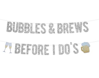 Brewery Engagement Party Decorations | Bubbles and Brews Before I Do's Banner | Brewery Bridal Shower | Wedding | Beer Engagement Party Sign