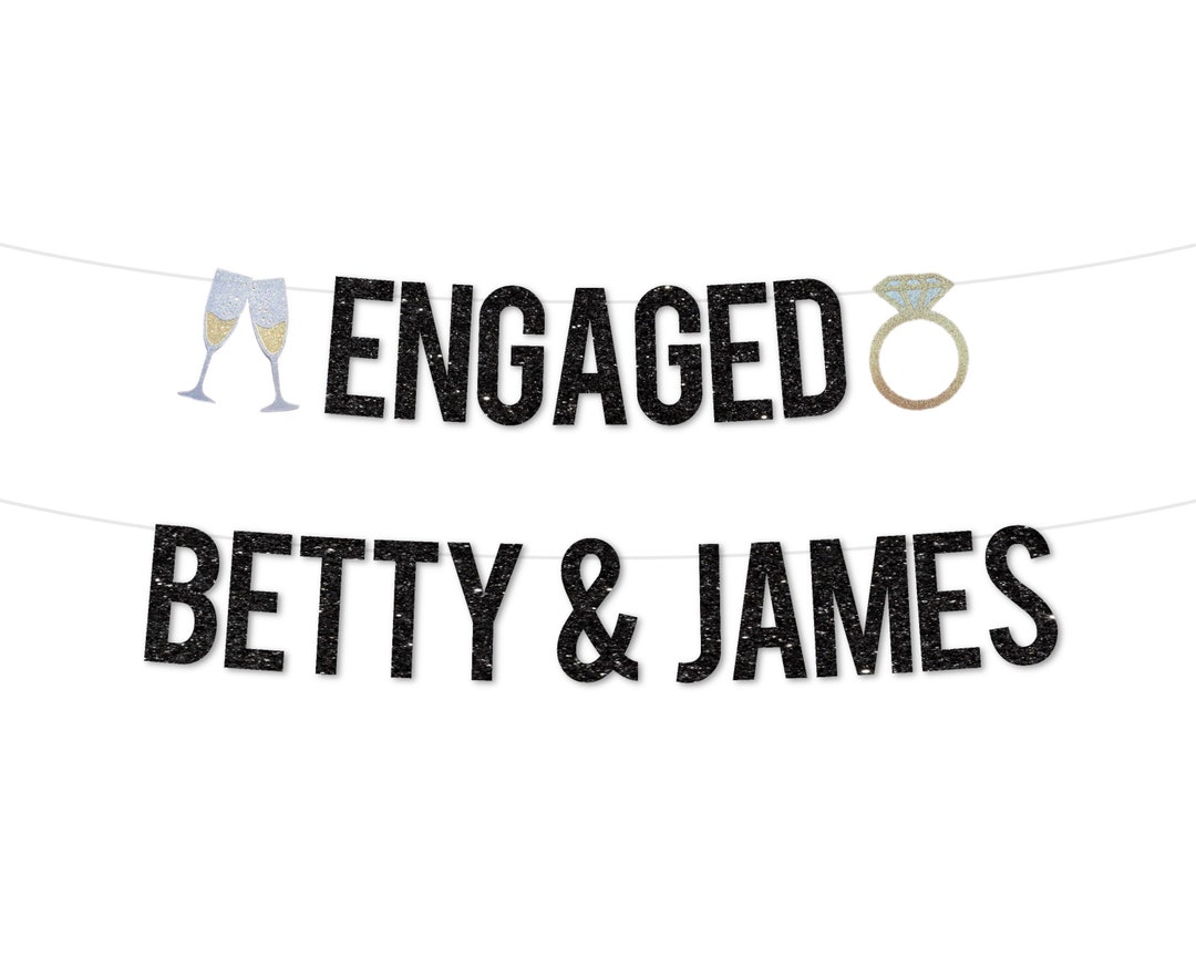 Engagement Banner With Names Engagement Party Decorations Etsy