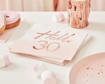 Guardanapos de 30º aniversário em ouro rosé: decorações para festa Hello 30 (conjunto com 16)