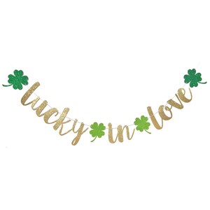 Lucky in Love Banner | St Patricks Day Decoration | St Patricks Day Banner | Shamrock Banner | St Patricks Banner | Gold Green Glitter Sign