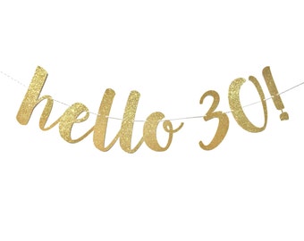 30th Birthday Decorations | Hello 30 Birthday Banner | 30th Birthday Banner | Happy Birthday Banner | Birthday Party | Dirty Thirty Dirty 30