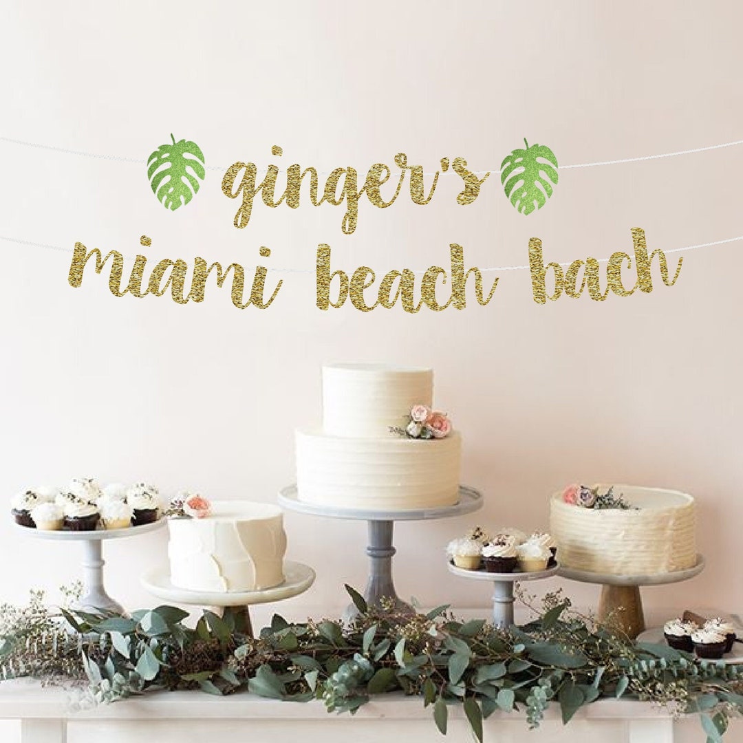 Miami Beach Bach Banner Beach Bachelorette Miami Bachelorette Party