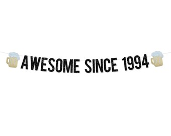 Awesome Since 1994 Banner | 30th Birthday Decoration Men | 30th Men Birthday Party | 30th Birthday 1993 | 30 Birthday Aged to Perfection