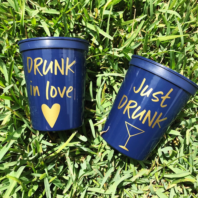 Drunk In Love Just Drunk Bachelorette Cups Bridesmaids Etsy 