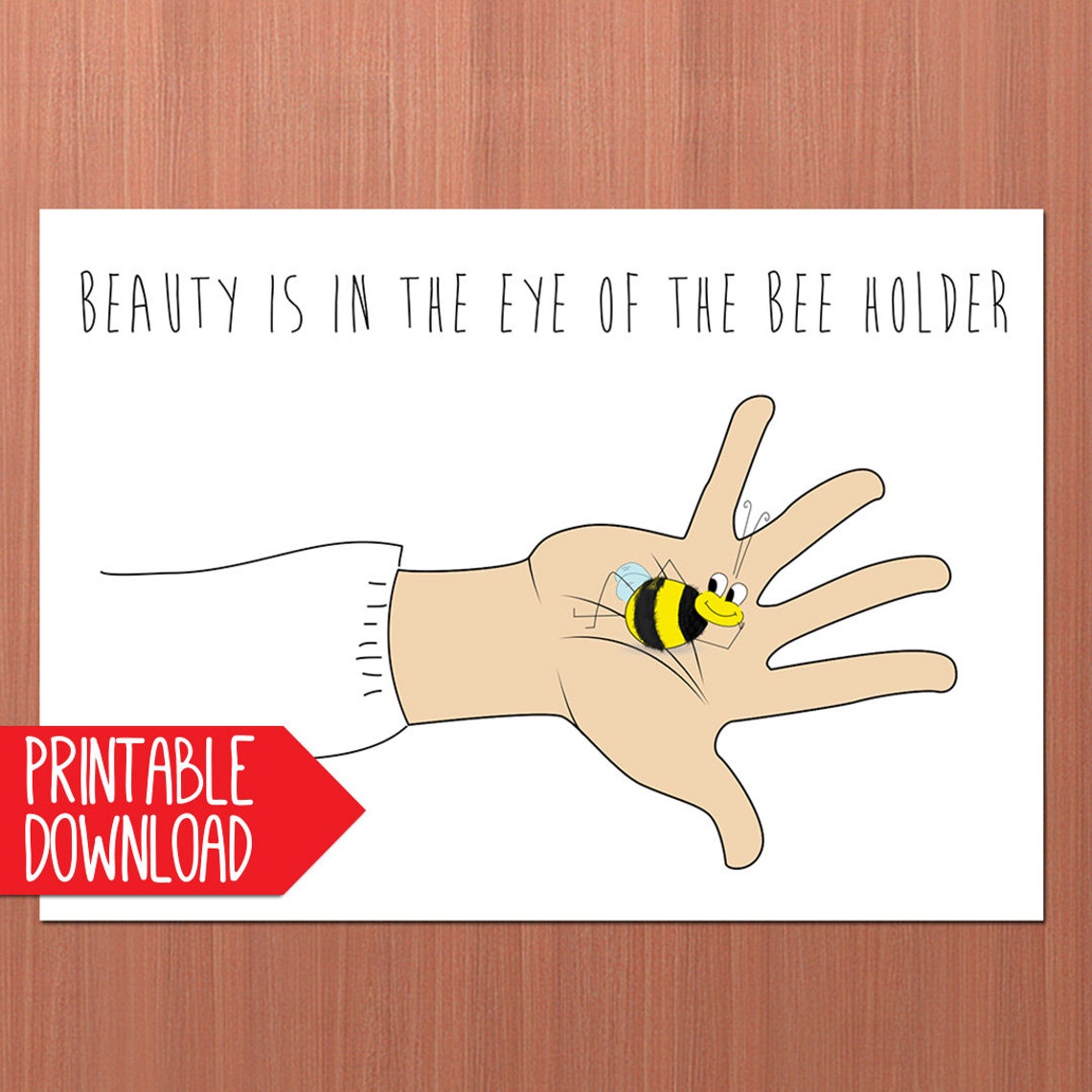 Beauty is in the Eye of the Bee Holder DIGITAL / PRINTABLE Etsy