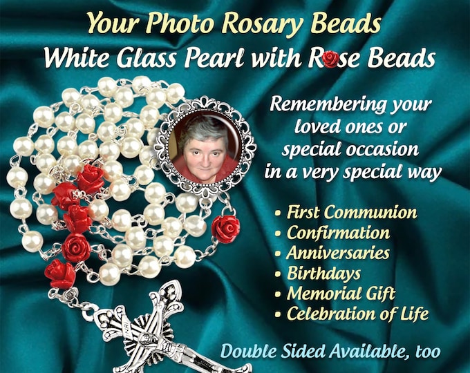 White with Red Roses Rosary Personalized with Your Photo, In Honor of or Memorial Remembrance Rosaries, Celebration of Life, Sacrament Gift