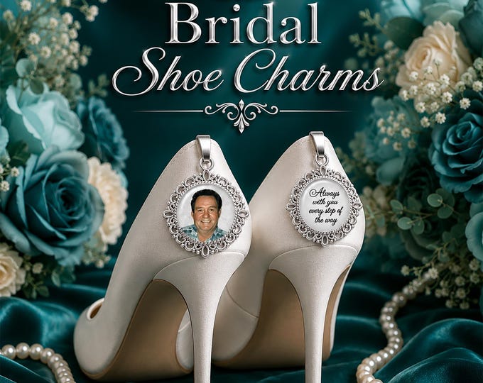 Custom Photo Bridal Wedding Shoes Charms for Memorial Shoe Clips, Walk with Me Down the Aisle Dad, Father of the Bride & Honor Loved Ones