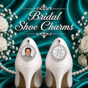 Custom Photo Bridal Wedding Shoes Charms for Memorial Shoe Clips, Walk with Me Down the Aisle Dad, Father of the Bride & Honor Loved Ones