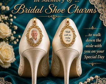 Custom Gold Photo Bridal Wedding Shoes Charms for Memorial Shoe Clips,Walk with Me Down the Aisle Dad,Father of the Bride & Honor Loved Ones