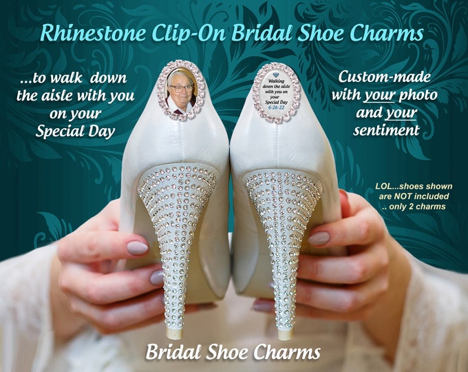 Custom Photo Bridal Rhinestone Shoes Charms for Remembering Dad, Walk with Me Down the Aisle, Father of the Bride Keepsake Memorial Charms