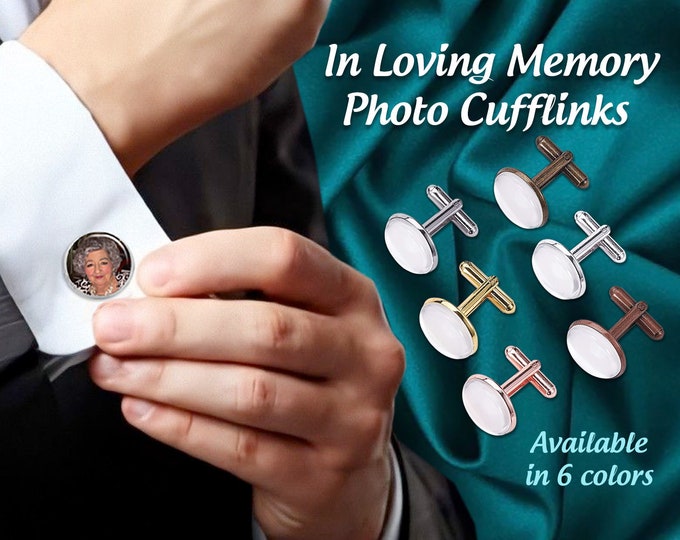 Memorial and In Loving Memory Photo Cufflinks for Funeral and Celebration of Life Services, Honoring Your Loved One Cuff Links,