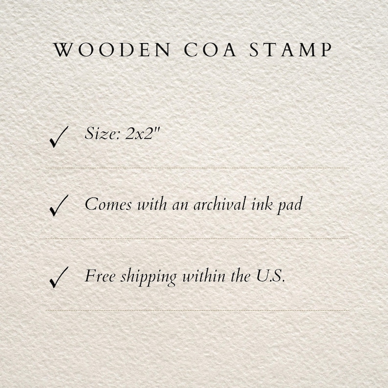 May include: Wooden stamp with the text "WOODEN COA STAMP" and the words "Size: 2x2" printed below. The stamp comes with an archival ink pad and free shipping within the U.S.