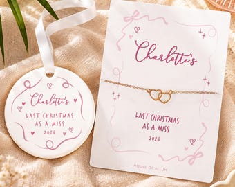 Last Christmas as a Miss Gift Set Personalised Bride to Be Gift Engagement Gift Christmas Bauble & Bracelet