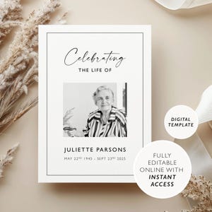 May include: A memorial card with the text "Celebrating the Life of Juliette Parsons." The card includes a black and white photo of a woman and the dates May 22nd 1945 - Sept 23rd 2025. The card also says "Digital Template" and "Fully Editable Online with Instant Access."