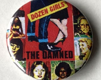 THE DAMNED Dozen Girls Small Vintage Metal Button Badge From The UK Made In The 1980's Punk New Wave