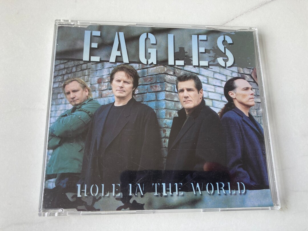 Hole In the World - Eagles