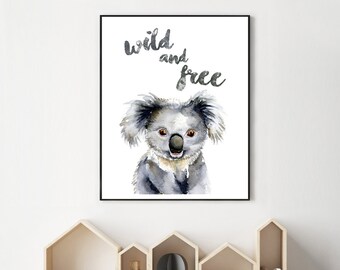 Koala Art Print, Wild and Free or Dream Big Dreams quotes, Australian Animal girl boy nursery decor, children's wall art, art print, Aussie