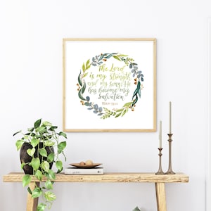 Green Leaf Wreath Bible Quote Art Print, The Lord is my Strength & My Song, Scripture Verse Psalm 118:14, Christian wall art, Gift for Her