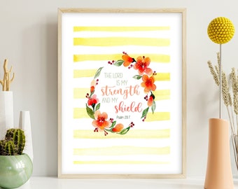 The Lord is my strength and shield Bible Quote, yellow stripe Art Print, Psalm 28:7, Christian Gift for Her, orange flower wreath painting