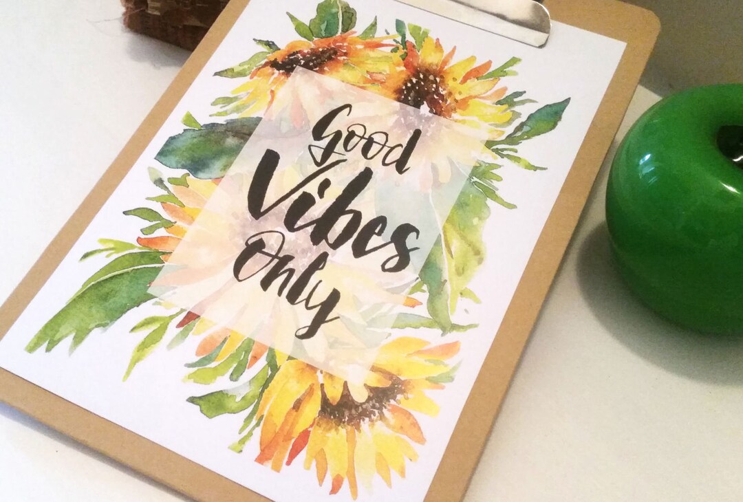 Good Vibes Only With Sunflowers Watercolour Print, Home Decor