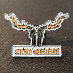 Stay Golden enamel pin