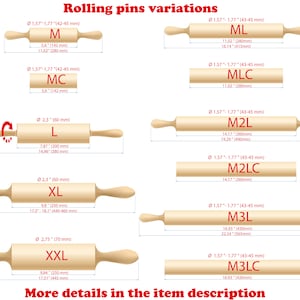 May include: An illustration showcasing various wooden rolling pins with different sizes and dimensions. The image includes measurements in inches and millimeters, with labels such as M, ML, L, XL, and XXL. The text "Rolling pins variations" is at the top, and "More details in the item description" at the bottom.