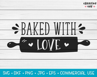 Baked With Love Svg Etsy