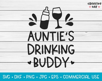 Free Free 288 Mommy&#039;s Drinking Buddy Svg SVG PNG EPS DXF File