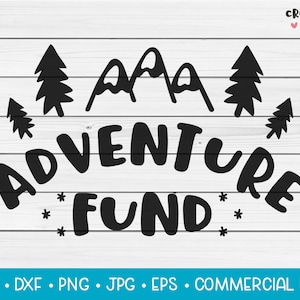 Our Adventure Fund Svg Design Graphic by SvgHouse · Creative Fabrica