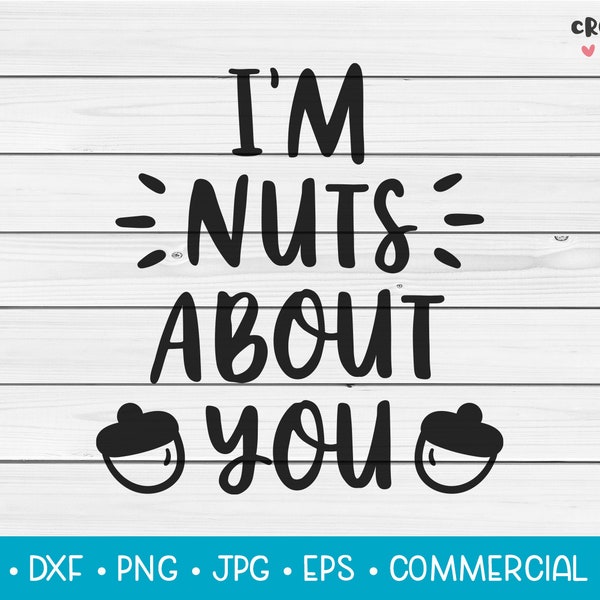 I'm Nuts About You - Etsy