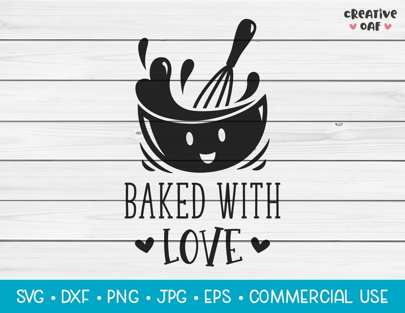 Download Baked With Love SVG Vector Cutting File. Cute Kitchen ...