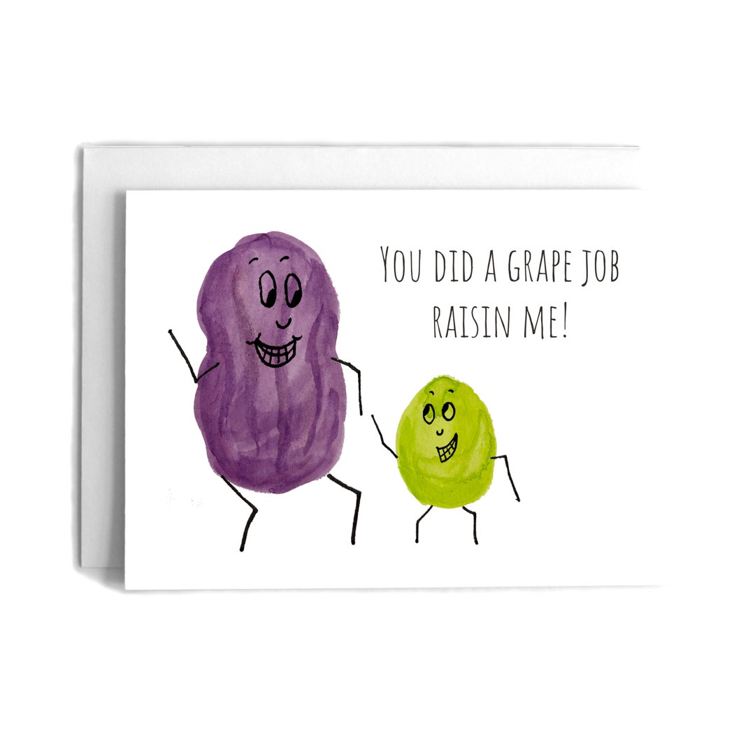 Grape Pun Father's Day Card Raisin Pun Card Father's Day Card Dad Joke