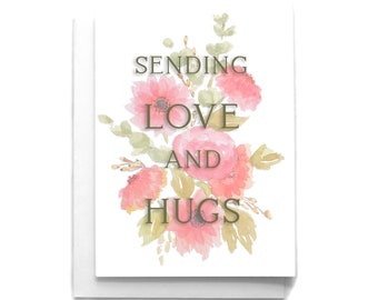 Floral Watercolor Sympathy Card: Sending Love and Hugs