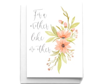 Mother Like No Other Card | Watercolor Flower Greeting Card, Mom Appreciation